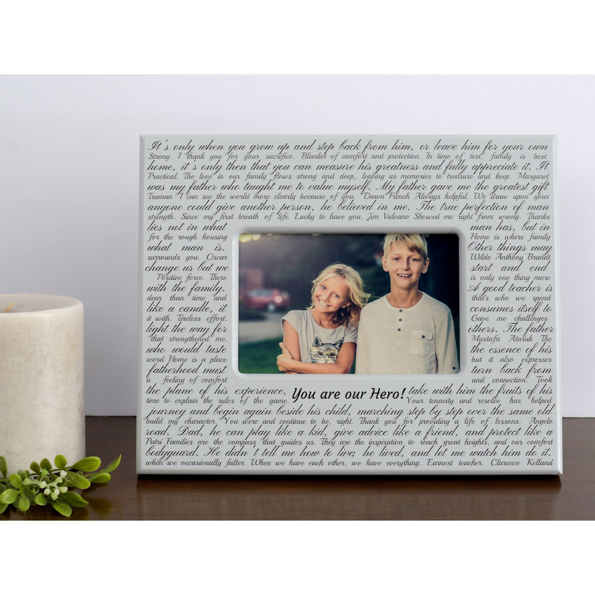 Storied Affect grey frame for dad. You are our hero title surrounded with the Storied design